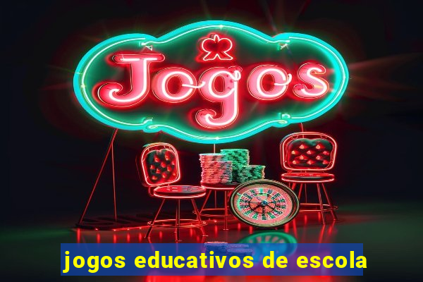 jogos educativos de escola